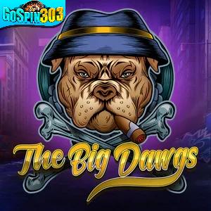 The Big Dawgs